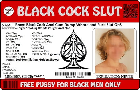 My Black Cock Slut card..  I'm a true BBC anal Skank Whore