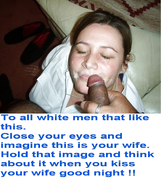 White wives getting facial interracial porn pictures